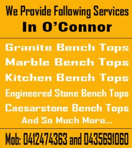 Granite Bench Tops O’Connor Kitchen Bench Tops O’Connor Marble Bench Tops O’Connor Engineered Stone Bench Tops O’Connor Caesarstone Bench Tops O’Connor